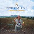 Ler Estrada Real: Caminhos do Espinhaço (diário de uma Caminhante), do autor Diva Dorothy Safe de A. Carneiro