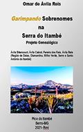 Ler Garimpando Sobrenomes na Serra do Itambé : Projeto Genealógico, do autor Omar de Ávila Reis