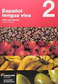 Ler Español. Lengua Viva 2. Libro del Alumno, do autor Vários Autores Ler Español. Lengua Viva 2. Libro del Alumno, do autor Vários Autores