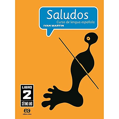 Ler Saludos - Curso de Lengua Española - 7º Ano, do autor Ivan Martin Ler Saludos - Curso de Lengua Española - 7º Ano, do autor Ivan Martin