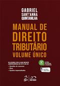Ler Manual de Direito Tributário - Volume Único, do autor Gabriel Sant Anna QUINTANILHA Ler Manual de Direito Tributário - Volume Único, do autor Gabriel Sant Anna QUINTANILHA