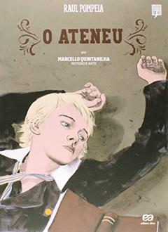 O Ateneu, do autor Raul Pompeia