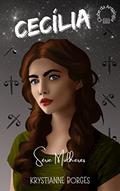 Ler Cecília: Série Mulheres - Vila Queiroz Quintanilha, do autor KristyAnne Borges