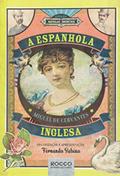 Ler A Espanhola inglesa, do autor Miguel de Cervantes