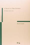 Ler A Trilogia da Terra Espanhola, do autor Mario Miguel Gonzalez