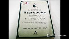 Como A Starbucks Salvou Minha Vida, do autor Michael Gates Gill