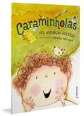 Ler Caraminholas, do autor Bel Assunção Azevedo