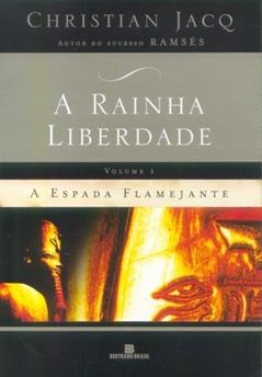 Espada Flamejante (Em Portugues Do Brasil), do autor Christian Jacq
