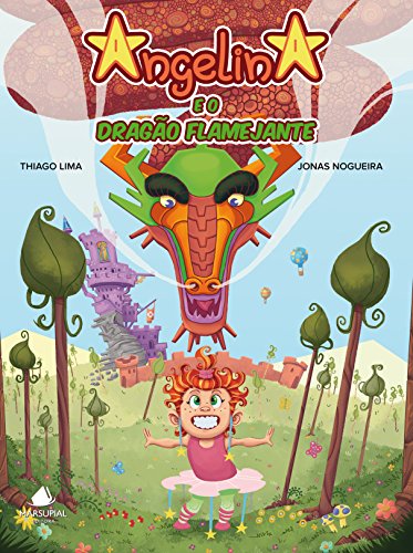Ler Angelina e o Dragão Flamejante, do autor Thiago Lima; Jonas Nogueira