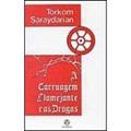 Ler A Carruagem Flamejante e as Drogas, do autor Torkom Saraydarian