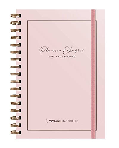 Ler Planner Estações by Viviane Martinello - Rosé, do autor Viviane Martinello