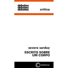 Escrito sobre um corpo, do autor Severo Saruy