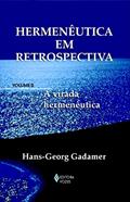 Ler Hermenêutica em retrospectiva Vol. II: A virada hermenêutica: Volume 2, do autor Hans-Georg Gadamer