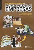 Ler Contabilidade e Gestão Para Micro e Pequenas Empresas, do autor Clóvis Luís Padoveze; Miltes Angelita M. Martins