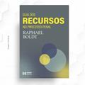 Ler Guia dos Recursos no Processo Penal, do autor Raphael Boldt Ler Guia dos Recursos no Processo Penal, do autor Raphael Boldt