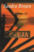 Ler Inveja, do autor Sandra Brown Ler Inveja, do autor Sandra Brown
