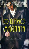 Ler O último magnata, do autor Francis Scott Fitzgerald