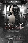 Ler Princesa Distorcida: Um dark romance tabu (Renascidos Em Sangue | Máfia Outfit Chicago Livro 6), do autor Evilane Oliveira Ler Princesa Distorcida: Um dark romance tabu (Renascidos Em Sangue | Máfia Outfit Chicago Livro 6), do autor Evilane Oliveira