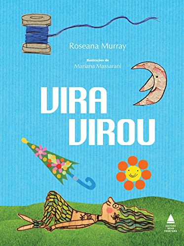 Ler Vira virou, do autor Roseana Murray