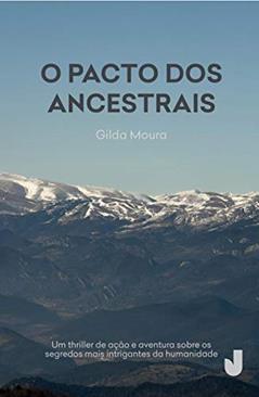 O pacto dos ancestrais, do autor Gilda Moura