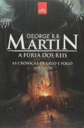 Ler A Fúria dos Reis. As Crônicas de Gelo e Fogo - Volume 2, do autor Vários Autores
