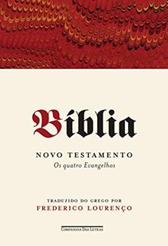 Bíblia - Volume I: Novo testamento - Os quatro evangelhos, do autor Vários autores