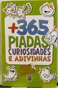 Ler 365 Piadas - Curiosidades e Adivinhas Capa Verde, do autor James Misse; Pé Da Letra