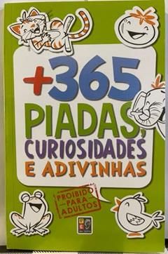 365 Piadas - Curiosidades e Adivinhas Capa Verde, do autor James Misse; Pé Da Letra