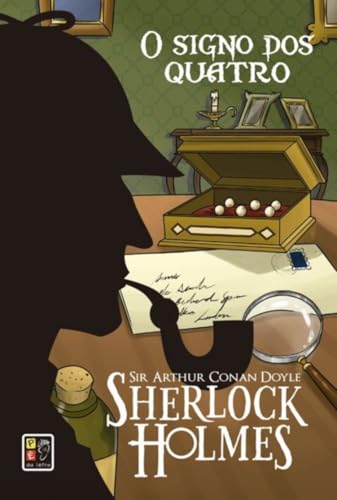 Ler Sherlock Holmes - o Signo dos Quatro Capa Dura, do autor Sir Arthur Conan Doyle; Pé Da Letra