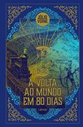 Ler A volta ao Mundo em 80 dias: Capa Dura, do autor Julio Verne Ler A volta ao Mundo em 80 dias: Capa Dura, do autor Julio Verne