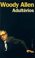 Ler Adultérios, do autor Woody Allen