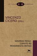 Ler Giovanni Reale: Convite ao pensamento antigo, do autor Vincenzo Cicero Ler Giovanni Reale: Convite ao pensamento antigo, do autor Vincenzo Cicero