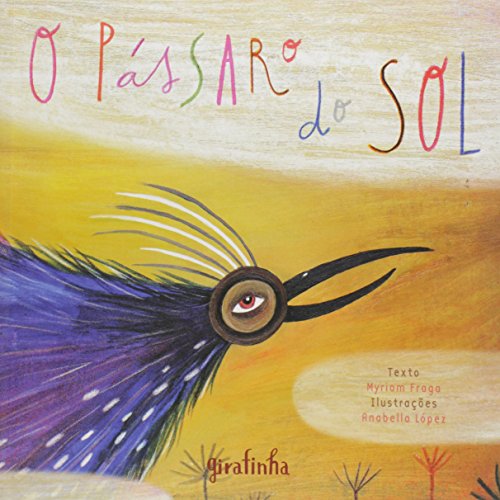 Ler O Pássaro do Sol, do autor Myriam Fraga