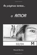 Ler As paginas tantas... o Amor (Portuguese Edition), do autor Manuel Burrica