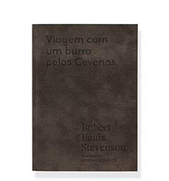 Viagem com um burro pelas Cevenas, do autor Robert Louis Stevenson