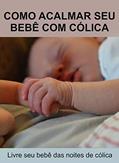 Ler Como Acalmar o Bebê com Cólica., do autor Frans Koller