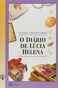 Ler O Diário de Lúcia Helena, do autor Álvaro Cardoso Gomes