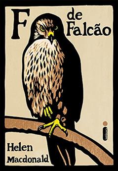 F de falcão, do autor Helen Macdonald