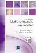 Ler Medicina Intensiva em Pediatria, do autor Jefferson Pedro Piva; Pedro Celiny Ler Medicina Intensiva em Pediatria, do autor Jefferson Pedro Piva; Pedro Celiny