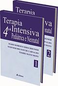 Ler Terapia Intensiva Pediátrica e Neonatal - 2 Volumes, do autor Mário Roberto Hirschheimer; Werther Brunow de Carvalho; Toshio Matsumoto