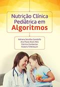 Ler Nutrição clínica pediátrica em algoritmos, do autor Adriana Servilha Gandolfo; Ana Paula Alves Reis; Patrícia Zamberlan; Rubens Feferbaum