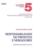 Ler Responsabilidade De Prefeitos E Vereadores: Comentários Ao Decreto-Lei Nº 201/67 - Vol. 5: Volume 5, do autor Giovani da Silva Corralo Ler Responsabilidade De Prefeitos E Vereadores: Comentários Ao Decreto-Lei Nº 201/67 - Vol. 5: Volume 5, do autor Giovani da Silva Corralo