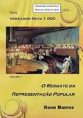 Ler Vereador Nota 1.000, do autor Ilson Barros