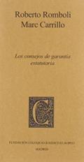 Ler Los consejos de garantía estatutaria, do autor Marc Carrillo; Roberto Romboli Ler Los consejos de garantía estatutaria, do autor Marc Carrillo; Roberto Romboli
