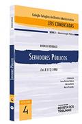 Ler Servidores Públicos - Lei 8.112/90, do autor Irene Patricia Nohara, Fabricio Motta, Marco Praxedes Rodrigo Bordalo