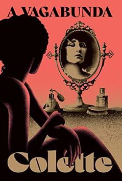 A vagabunda, do autor Colette; Gabrielle Sidonie Colette