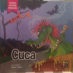 Folclore Brasileiro - Cuca, do autor André Cirino; Pé Da Letra