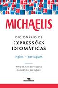 Ler Michaelis dicionário de expressões idiomáticas - inglês-português, do autor Mark G. Nash; Willians Ramos Ferreira