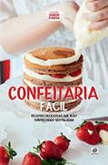 Ler Coleção sabor à mesa - Confeitaria Fácil, do autor Alto Astral