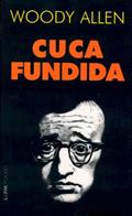 Ler Cuca Fundida, do autor Woody Allen